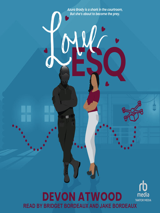Title details for Love Esq. by Devon Atwood - Wait list